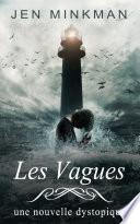 Les Vagues