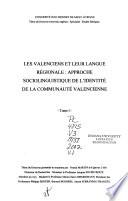 Les valenciens et leur langue régionale: without special title