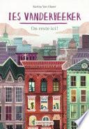 Les Vanderbeeker (Tome 1) - On reste ici !