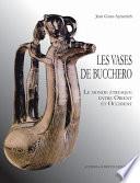 Les Vases De Bucchero Et Le Monde Etrusque Entre Orient Et Occident