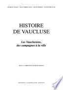 Les Vauclusiens dans la vie nationale de 1793 à nos jours