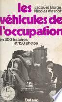 Les véhicules de l'Occupation