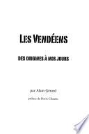 Les Vendéens des origines à nos jours