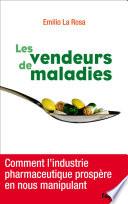 Les vendeurs de maladies