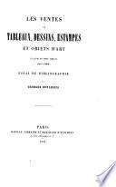 Les ventes de tableaux, dessins, estampes et objets d'art aux XVIIe et XVIIIe siècles (1611-1800)