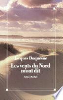 Les vents du Nord m'ont dit