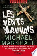 Les vents mauvais