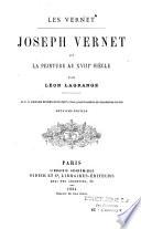 Les Vernet. Joseph Vernet et la peinture au XVIIIe siècle