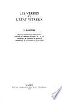 Les verres et l'état vitreux