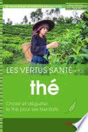 Les vertus santé du thé