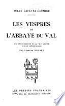Les vespres de l'abbaye due Val