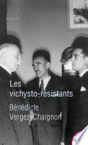 Les vichysto-résistants