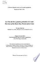 Les vies du livre, passées, présentes et à venir