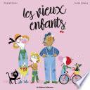 Les Vieux Enfants
