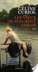 Les vieux ne pleurent jamais