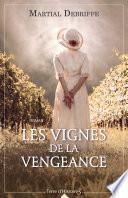 Les vignes de la vengeance