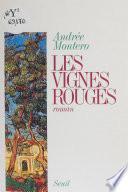 Les Vignes rouges
