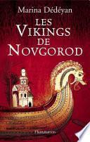Les Vikings de Novgorod