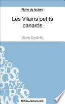 Les Vilains petits canards de Boris Cyrulnik (Fiche de lecture)
