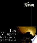 Les villageois face à la guerre, XIVe-XVIIIe siècle