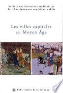 Les villes capitales au Moyen Âge