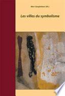 Les villes du symbolisme