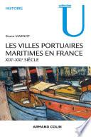 Les villes portuaires maritimes en France