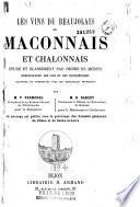 Les vins du Beaujolais, du Mâconnais et Chalonnais