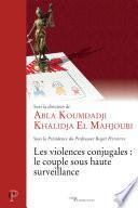 Les violences conjugales : le couple sous haute surveillance