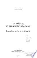 Les violences en milieu scolaire et éducatif