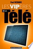 Les vipères de la télé
