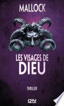 Les visages de Dieu suivis de Le massacre des innocents