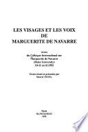 Les visages et les voix de Marguerite de Navarre