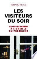 Les visiteurs du soir