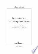 Les voies de l'accomplissement