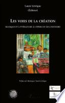 Les voies de la création