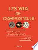 Les voix de Compostelle