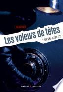 Les voleurs de têtes (Vagabonde, T1)