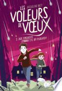 Les voleurs de voeux, Tome 02