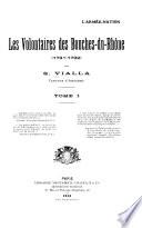 Les volontaires des Bouches-du-Rhône