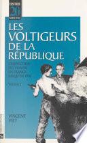 Les voltigeurs de la République (1) : L'inspection du travail en France jusqu'en 1914