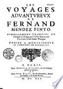 Les voyages advantureux de Fernand Méndez Pinto... trad. du Portugais en François par le Sieur Bernard Figuier...