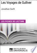 Les Voyages de Gulliver de Jonathan Swift