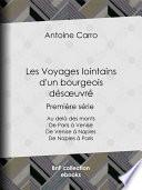 Les Voyages lointains d'un bourgeois désœuvré