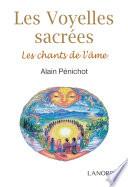 Les Voyelles Sacrées