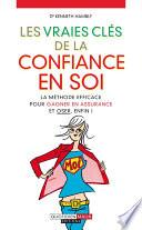 Les vraies clés de la confiance en soi
