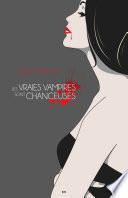 Les vraies vampires sont chanceuses
