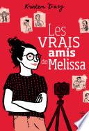 Les vrais amis de Melissa