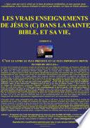 Les vrais enseignements de Jésus (C) dans la Bible, sa vie