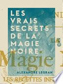 Les Vrais Secrets de la magie noire